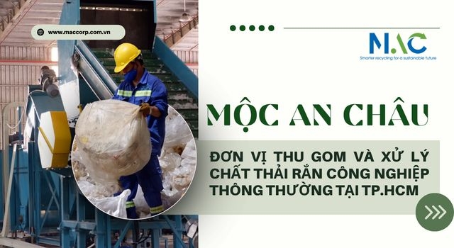 Chất thải rắn công nghiệp thông thường là gì? Cách phân loại và xử lý