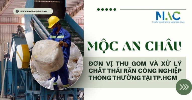 Chất thải rắn công nghiệp thông thường là gì? Cách phân loại và xử lý