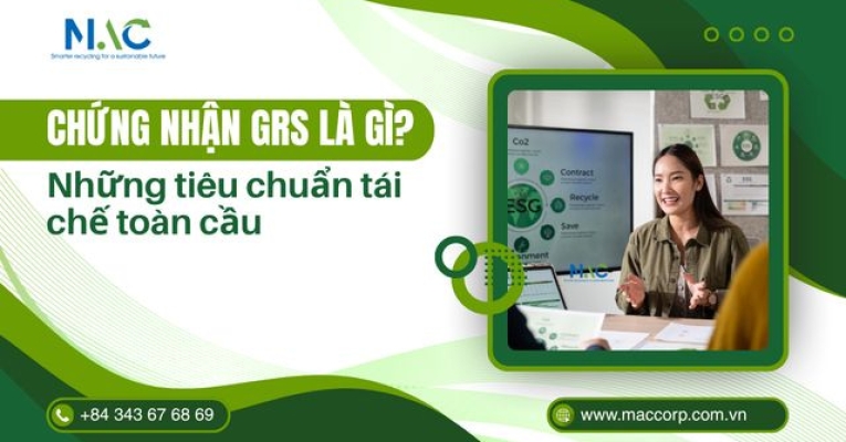 Chứng nhận GRS là gì? Tiêu chuẩn, lợi ích và đối tượng áp dụng