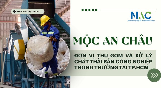 Giới thiệu Mộc An Châu và năng lực nhà máy
