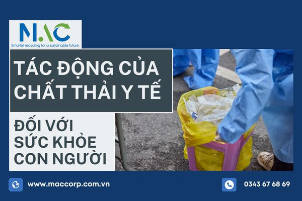 Tác động của chất thải y tế đối với sức khỏe con người