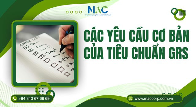Các yêu cầu cơ bản của tiêu chuẩn GRS