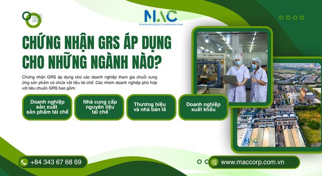Chứng nhận GRS áp dụng cho những ngành nào?