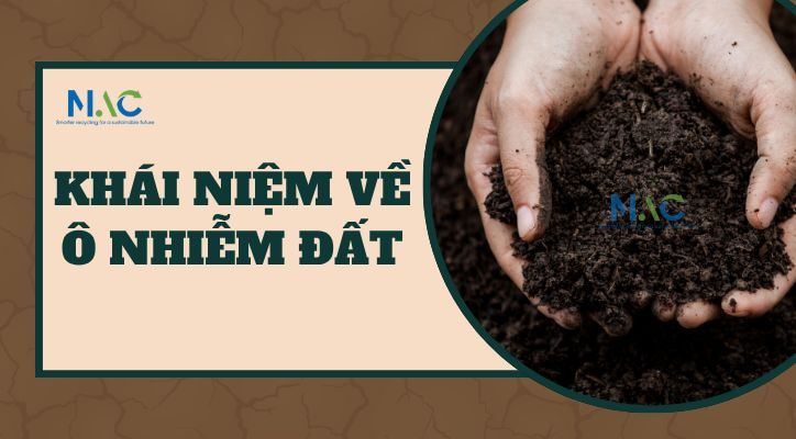 Khái niệm ô nhiễm đất